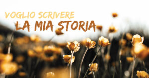 Voglio scrivere la mia storia con un ghostwriter
